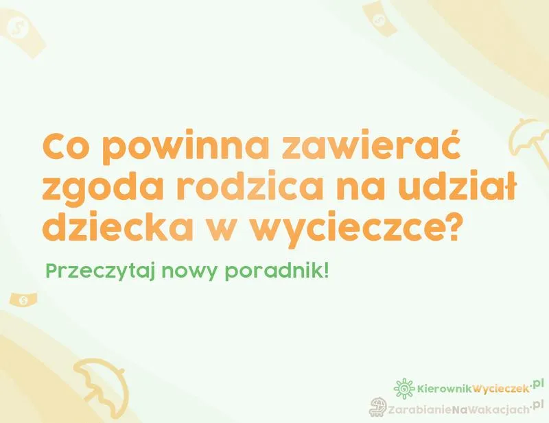 Jak łatwo napisać zgodę na wycieczkę szkolną? Proste kroki i wzory do wykorzystania