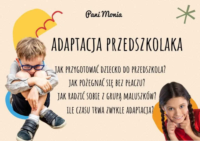 Adaptacja dziecka w przedszkolu