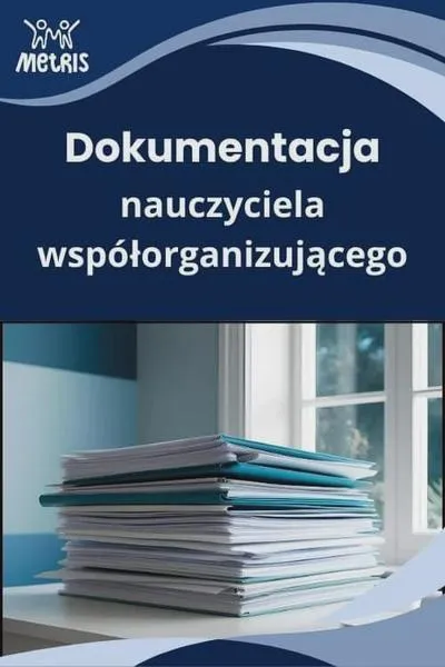 Dokumentacja nauczyciela wspomagającego